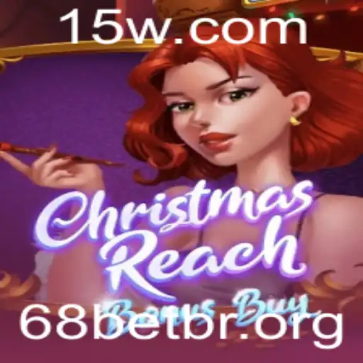ChristmasReachBonusBuy: Uma Nova Experiência de Jogo com 68bet br